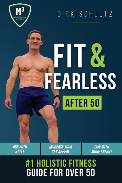 Fit and Fearless After 50