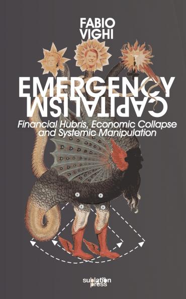 Emergency Capitalism
