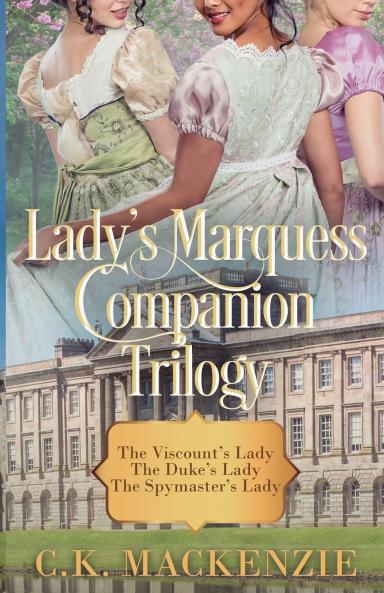 The Lady's Marquess Companion Storis Trilogy