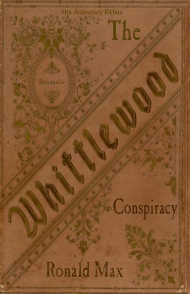 The Whittlewood Conspiracy