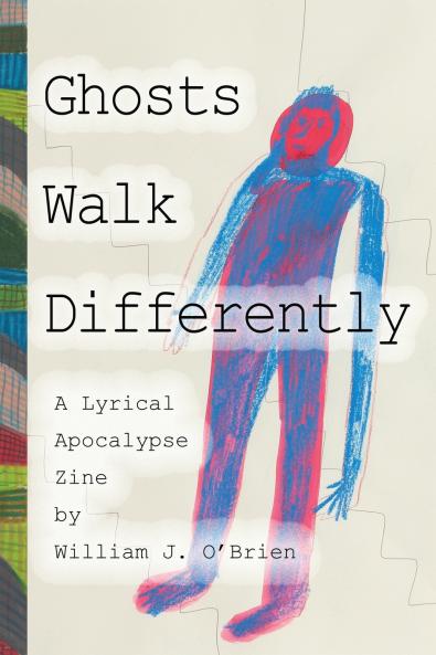 Ghosts Walk Differently