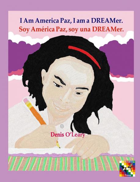 I am America Paz I am a DREAMer.