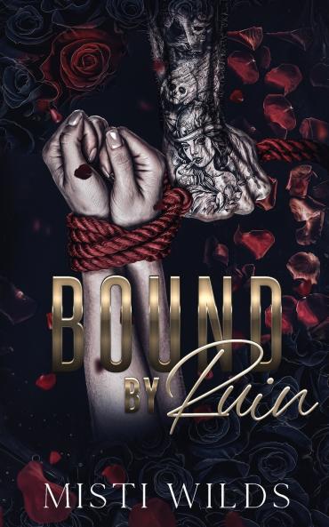 Bound by Ruin