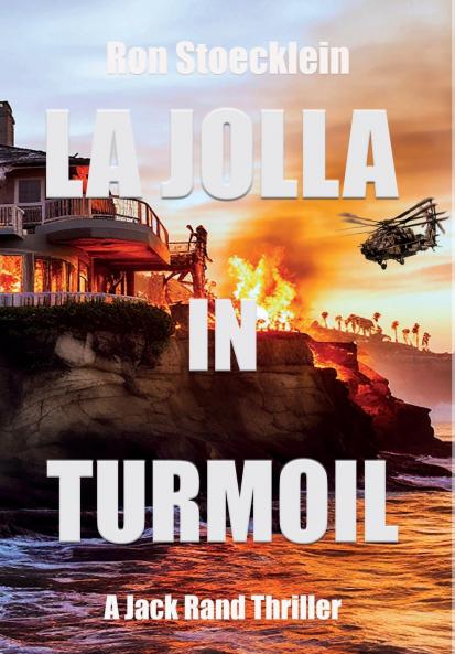 LA JOLLA IN TURMOIL