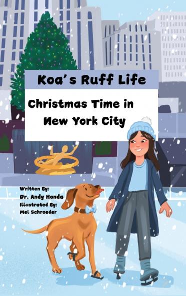 Koa's Ruff Life
