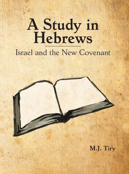 A Study in Hebrews