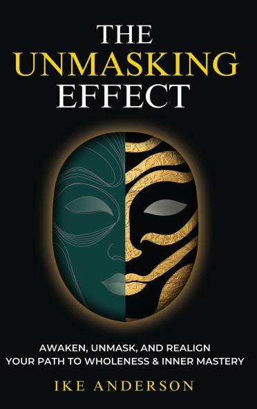 The Unmasking Effect