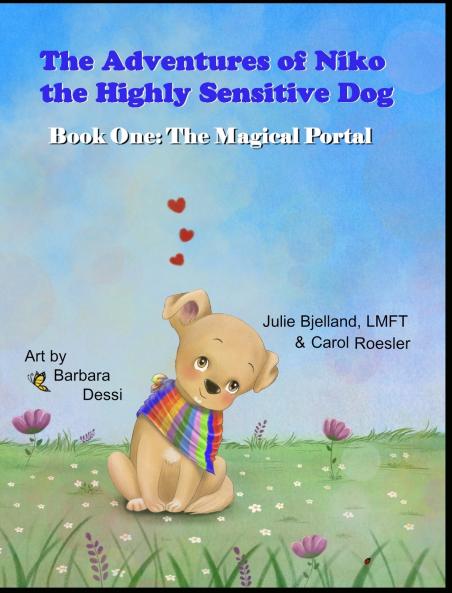 The Adventures of Niko the Highly Sensitive Dog