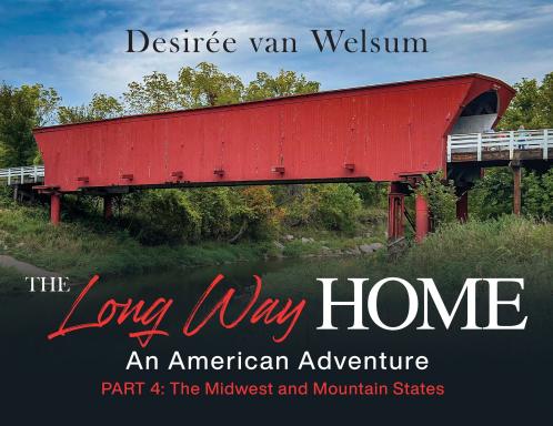 The Long Way Home - An American Adventure