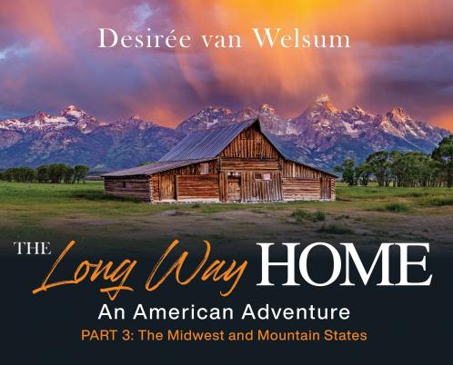 The Long Way Home - An American Adventure
