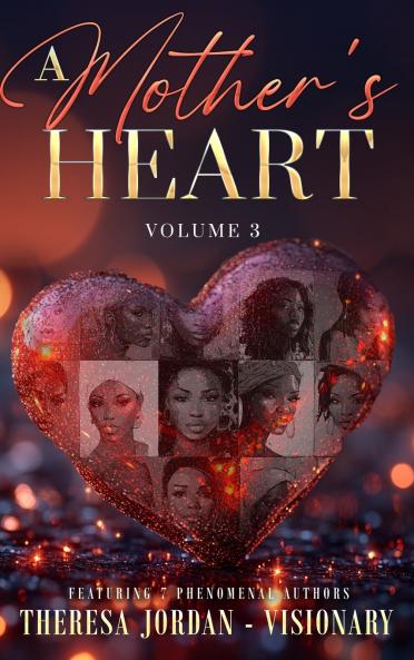 A Mother's Heart Anthology Volume 3