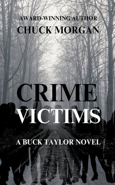 Crime Victims A Buck Taylor Novel