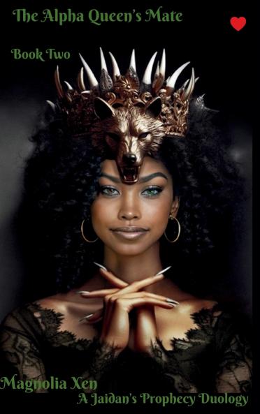 The Alpha Queen's Mate~Book Two