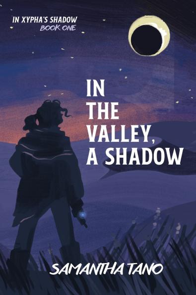 In the Valley A Shadow