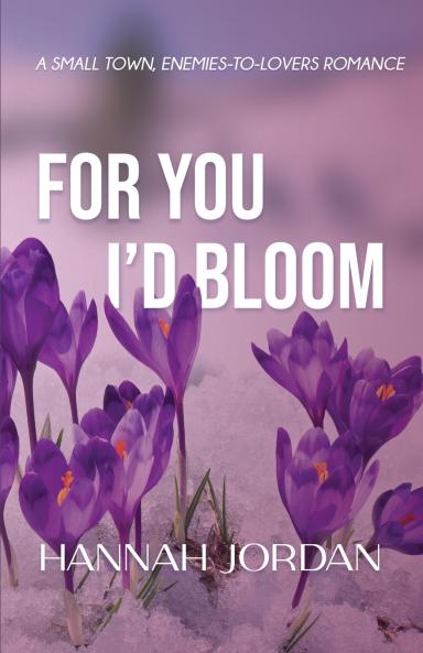 For You I'd Bloom