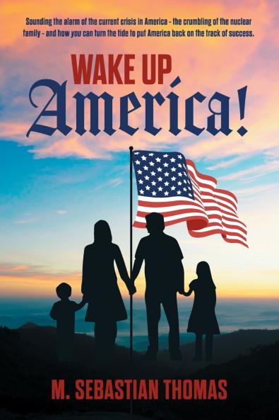 Wake Up America!