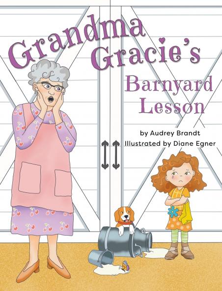 Grandma Gracie's Barnyard Lesson