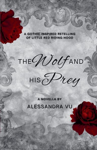 The Wolf and His Prey