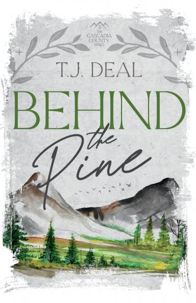 Behind The Pine