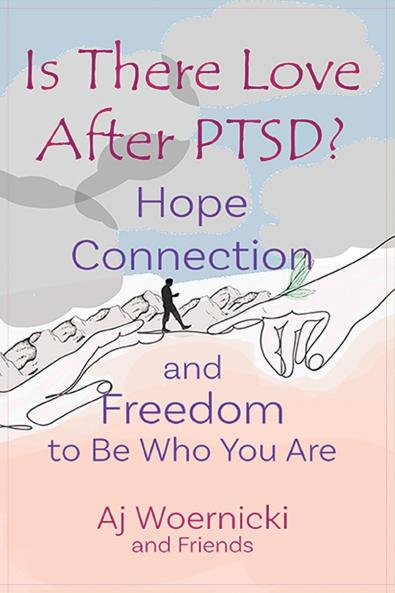 Is There Love After PTSD?