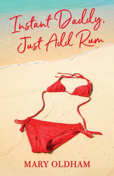 Instant Daddy Just Add Rum