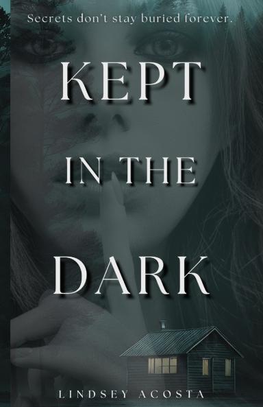 Kept in the Dark