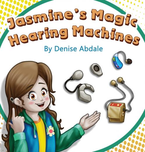 Jasmine's Magic Hearing Machines