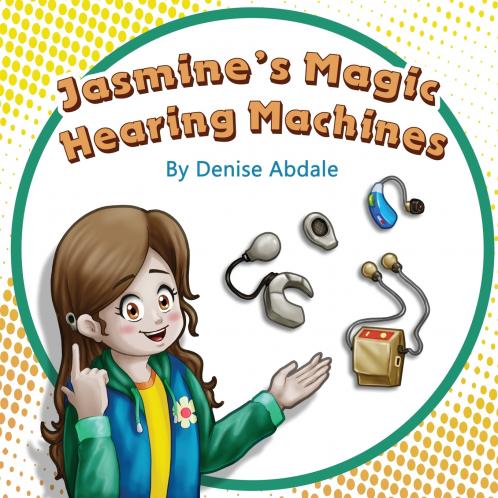Jasmine's Magic Hearing Machines