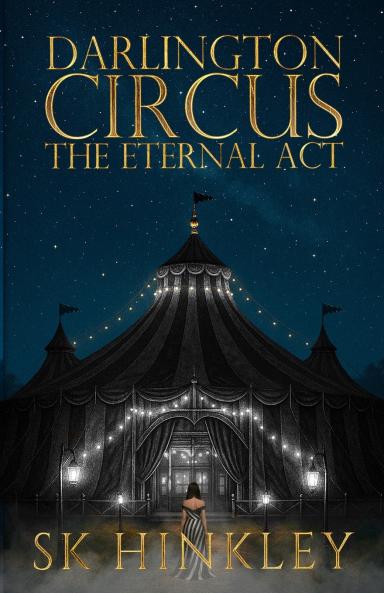 Darlington Circus The Eternal Act