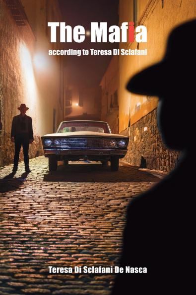 The Mafia according to Teresa Di Sclafani