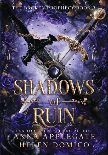 Shadows of Ruin (The Broken Prophecy Book 2)