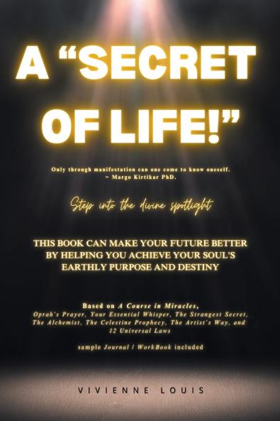 A Secret of Life!