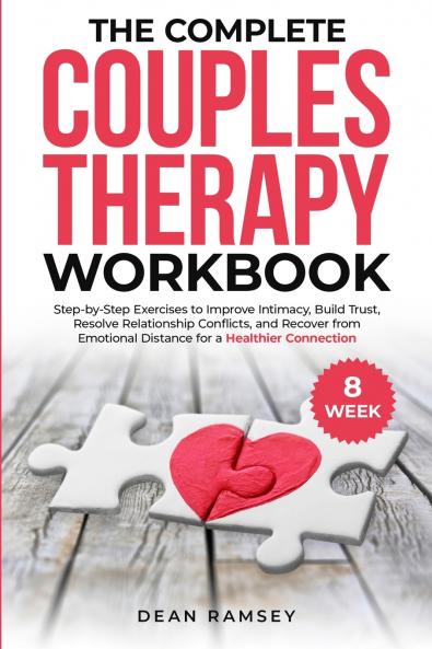 THE COMPLETE COUPLES THERAPY WORKBOOK