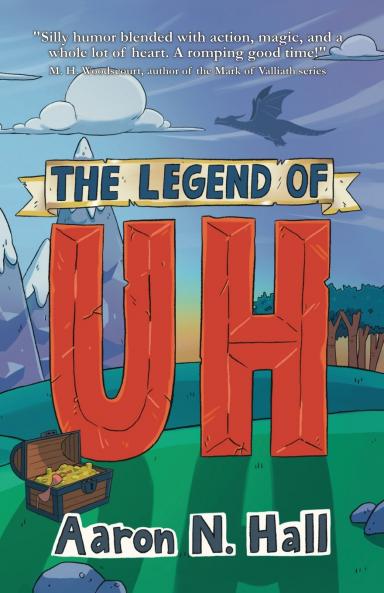 The Legend of Uh