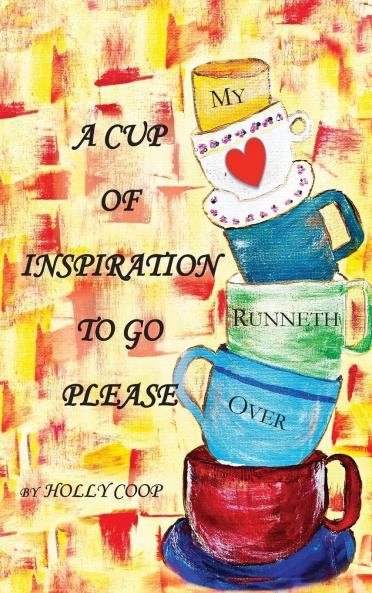 A Cup of Inspiration To Go Please