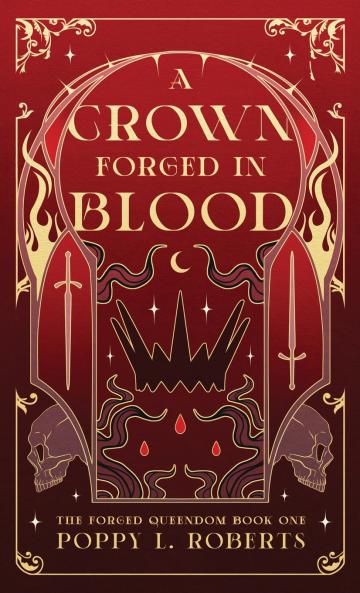A Crown Forged in Blood