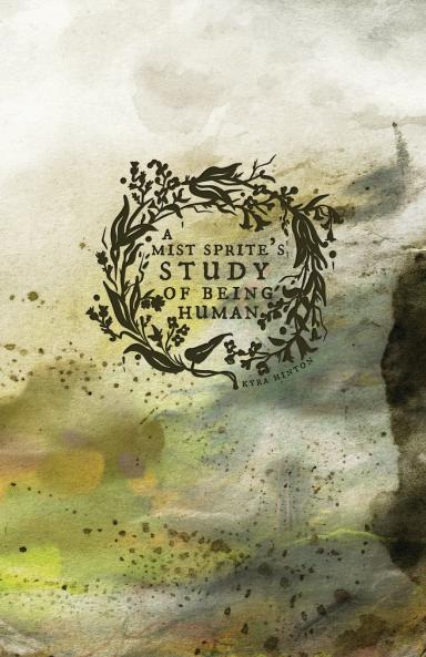 A Mist Sprite's Study of Being Human