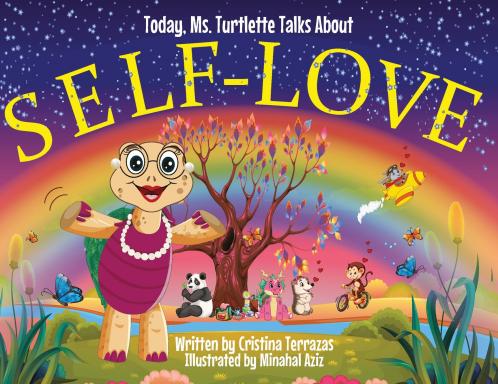 Today Ms. Turtlette Talks About SELF-LOVE
