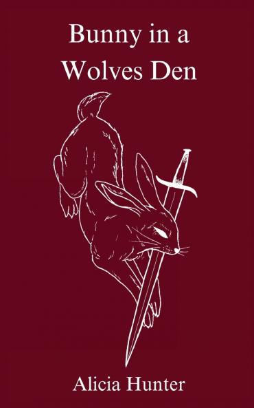 Bunny in a Wolves Den