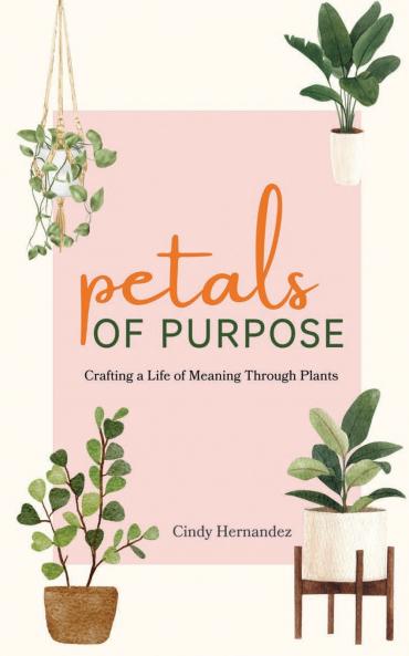 Petals of Purpose