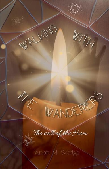 Walking With the Wanderers