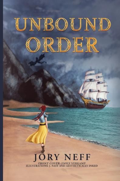 Unbound Order The Unbinding Chronicles Volume II