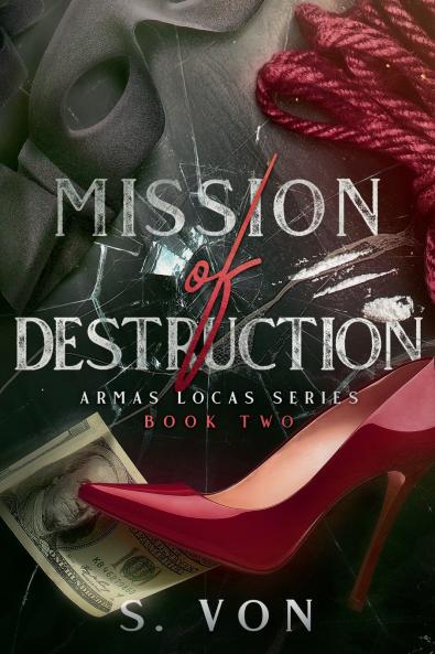 Mission of Destruction