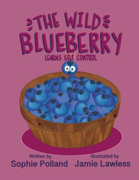 The Wild Blueberry Learns Self Control