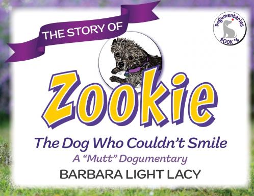 The Story of Zookie the Dog Who Couldn't Smile
