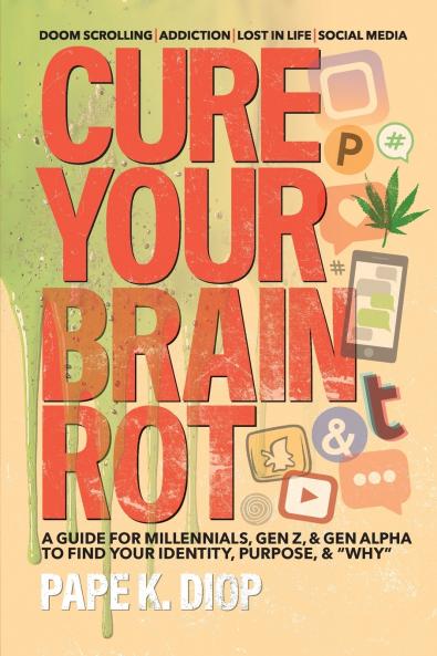 Cure Your Brain Rot