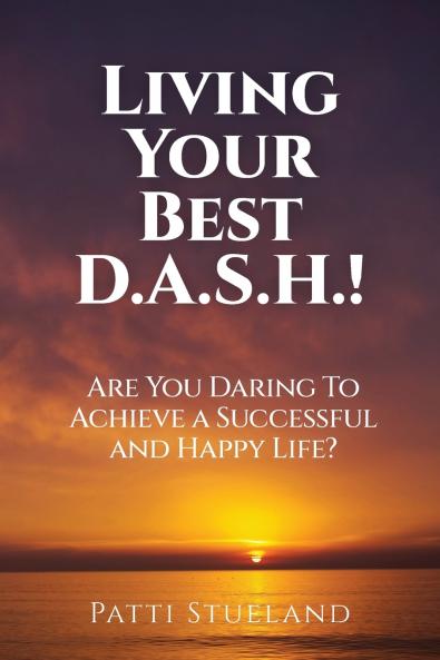 Living your Best D.A.S.H.