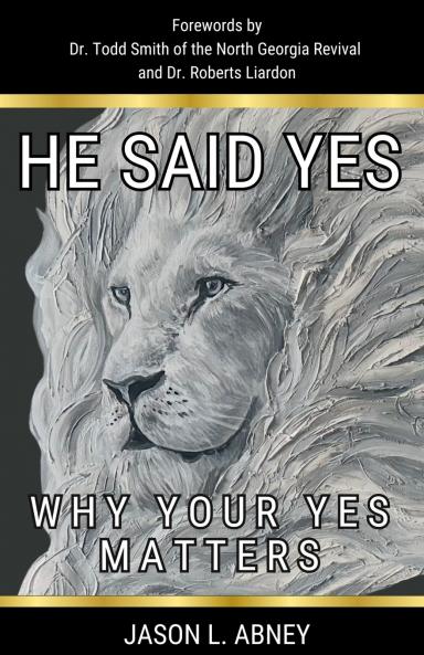 He Said Yes
