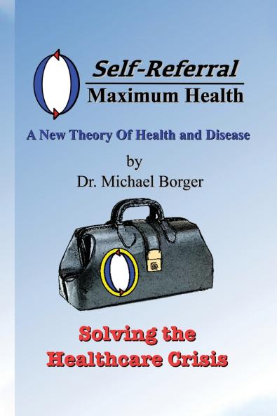 Self-Referral/Maximum Health