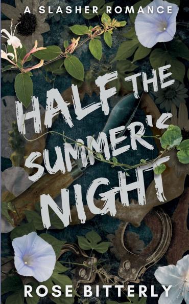 Half the Summer's Night